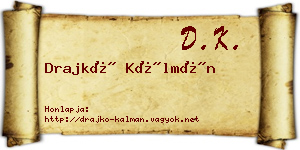 Drajkó Kálmán névjegykártya